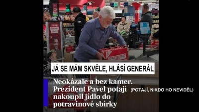 Generál prezident mým národům: chcípáte hlady, blbečkové? Lžete, zvedlo se HDP!