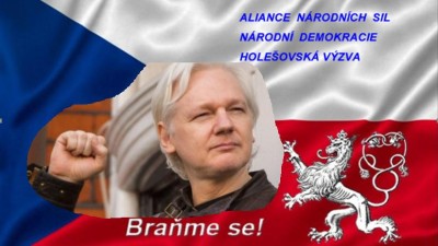 Vzkaz Olivera Stonea Assangeovi jako součást světového protestu proti likvidaci lidí, poukazující na  terorismus USA, Británie a Austrálie i v Praze