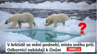 Klimatické oteplování: pravda, nebo lež? Arktida v zajetí podvodu? Příliš ledu je globální oteplení?