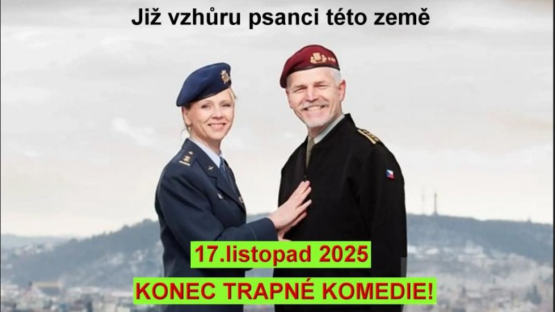 Neobtěžuje nás už se 17. listopadem, když se schází jen mlátičky komunistického generála prezidenta: uráží nás to!